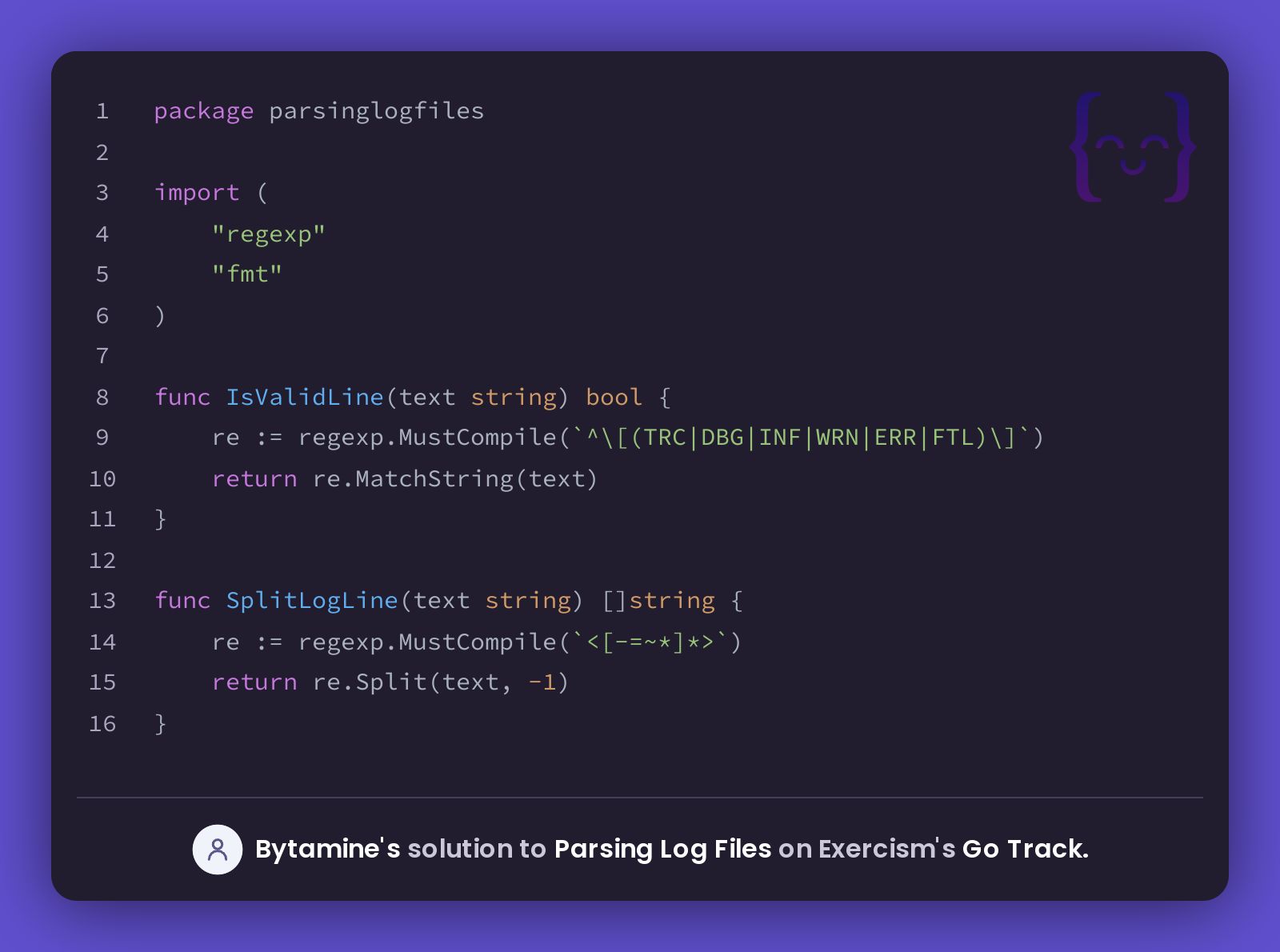 Bytamine's solution for Parsing Log Files in Go on Exercism