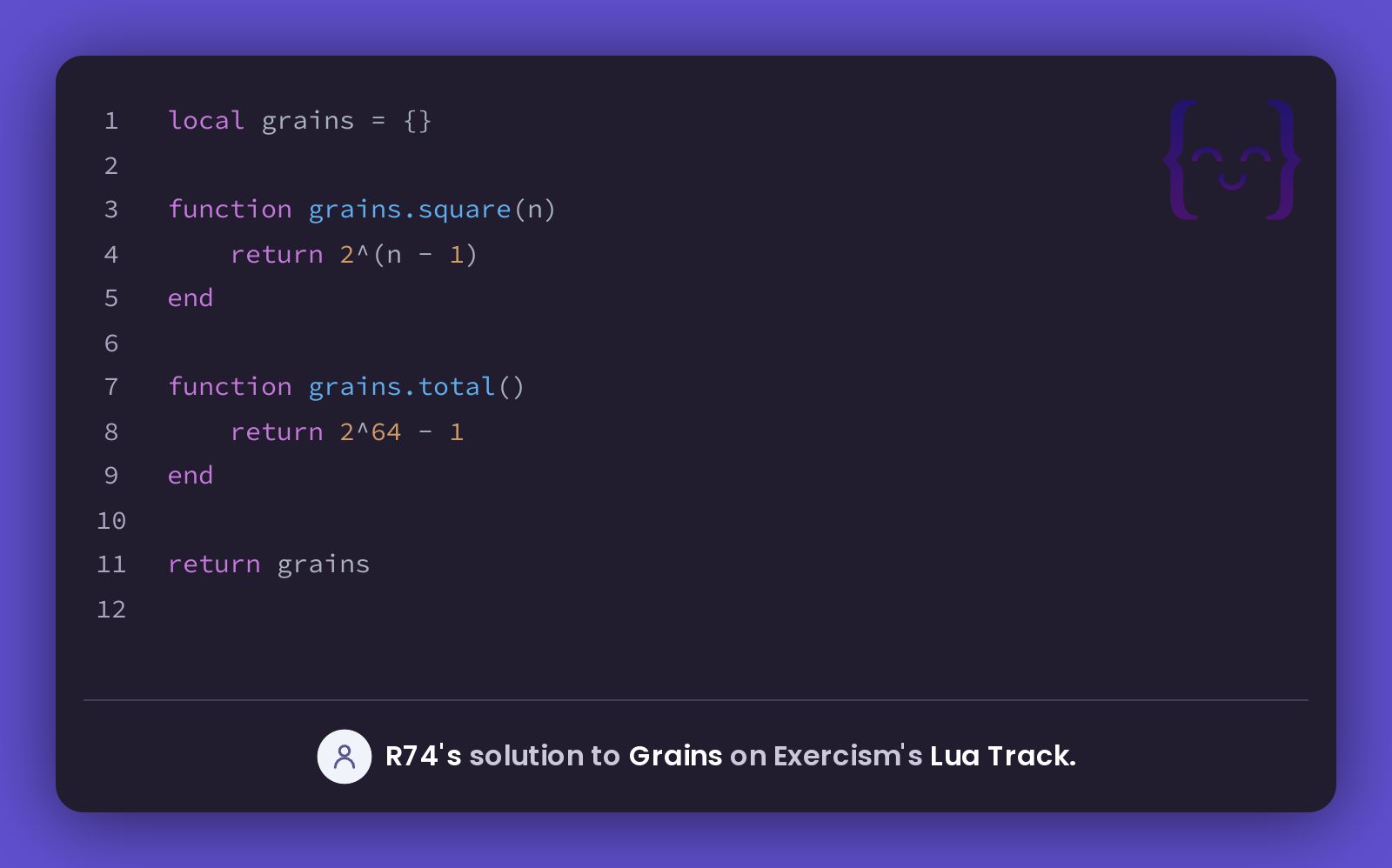 R74's solution for Grains in Lua on Exercism