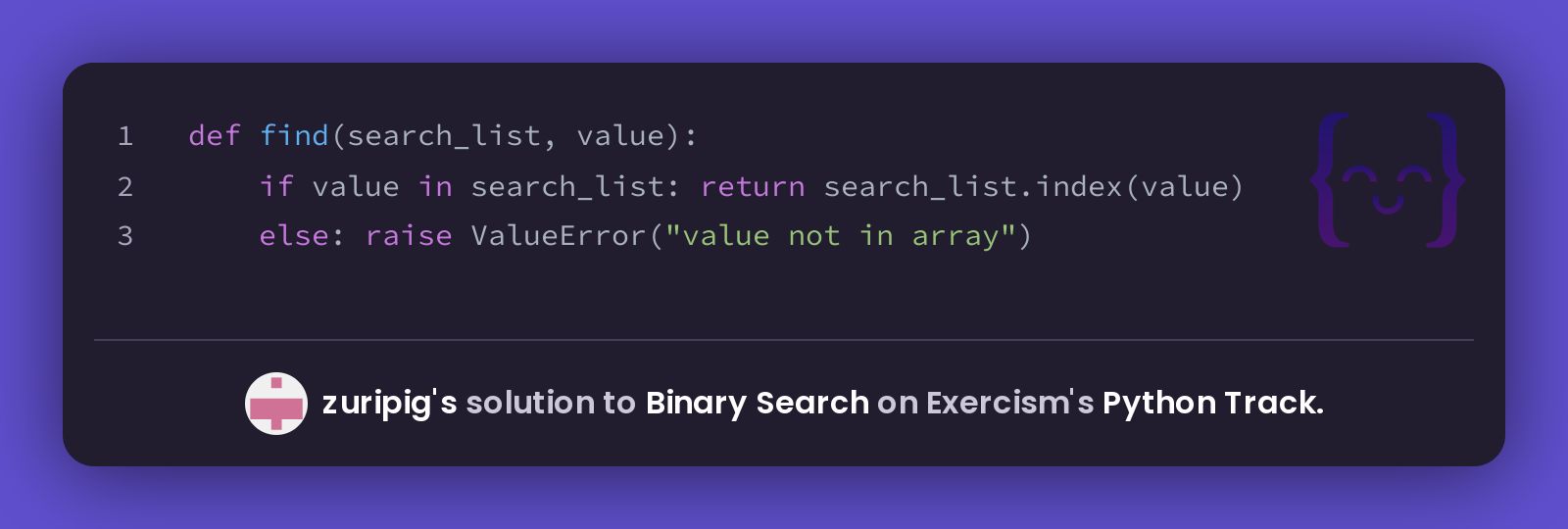 zuripig's solution for Binary Search in Python on Exercism